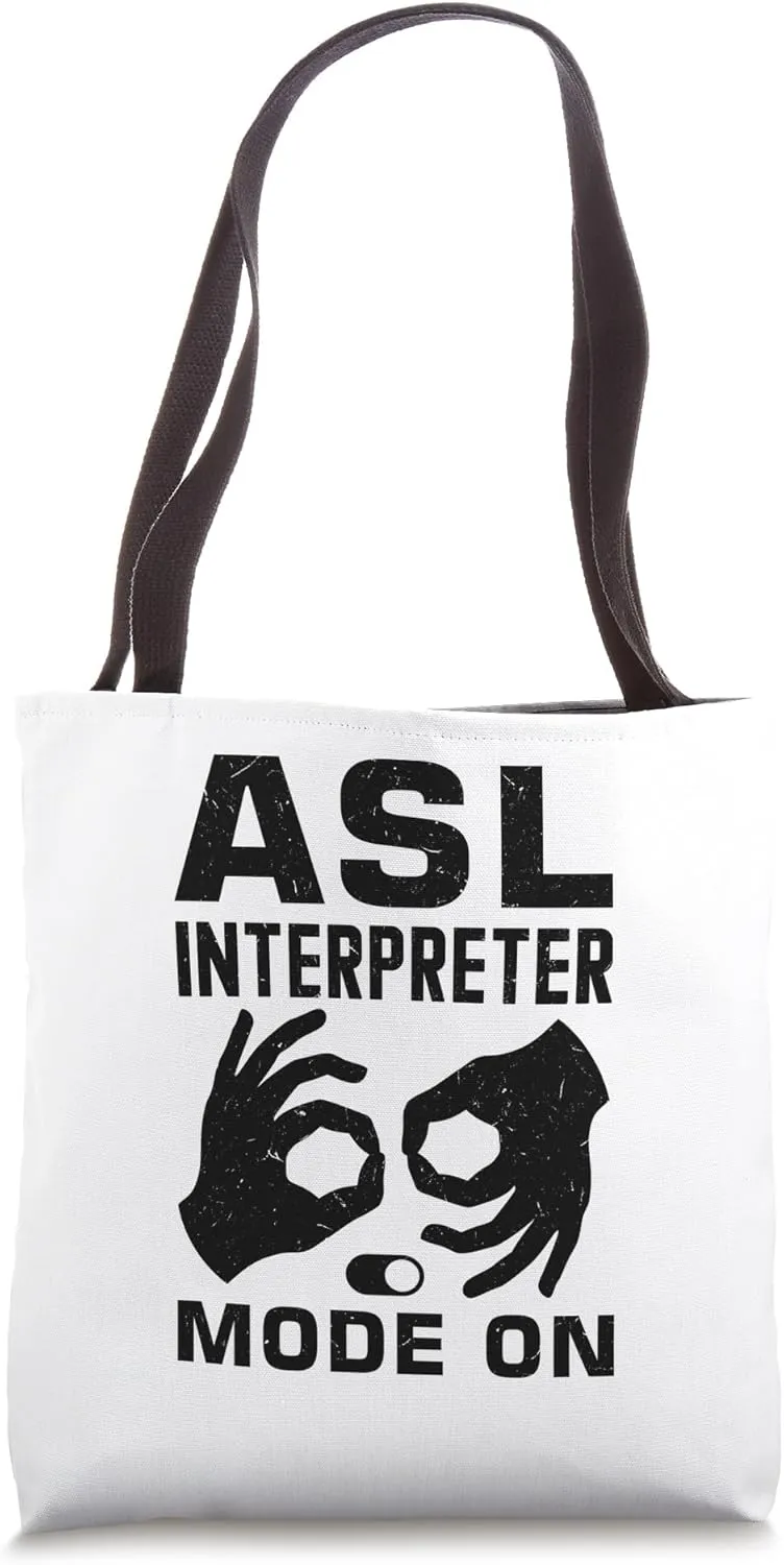 ASL Interpreter Deaf Sign Language ASL Tote Bag