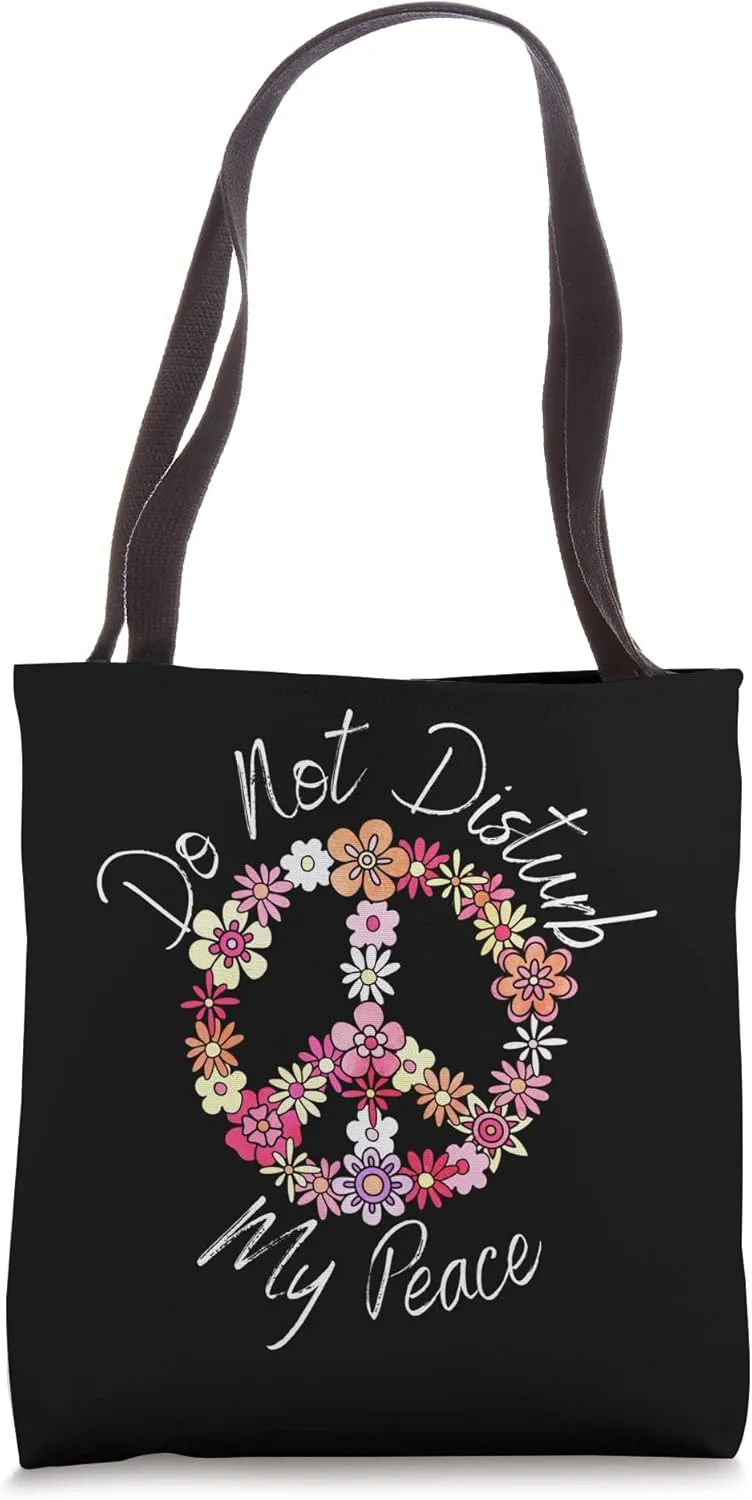 Do Not Disturb My Peace Sign Tote Bag