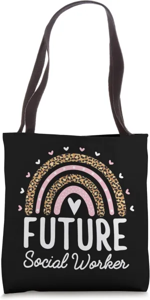 Future Social Worker Leopard Rainbow Social Work Student Tote Bag
