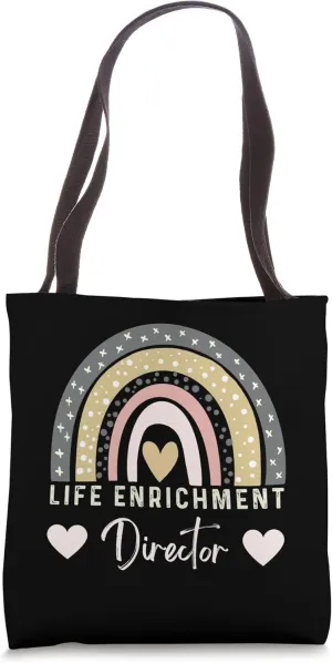 Life Enrichment Director Rainbow Activity Director Tote Bag