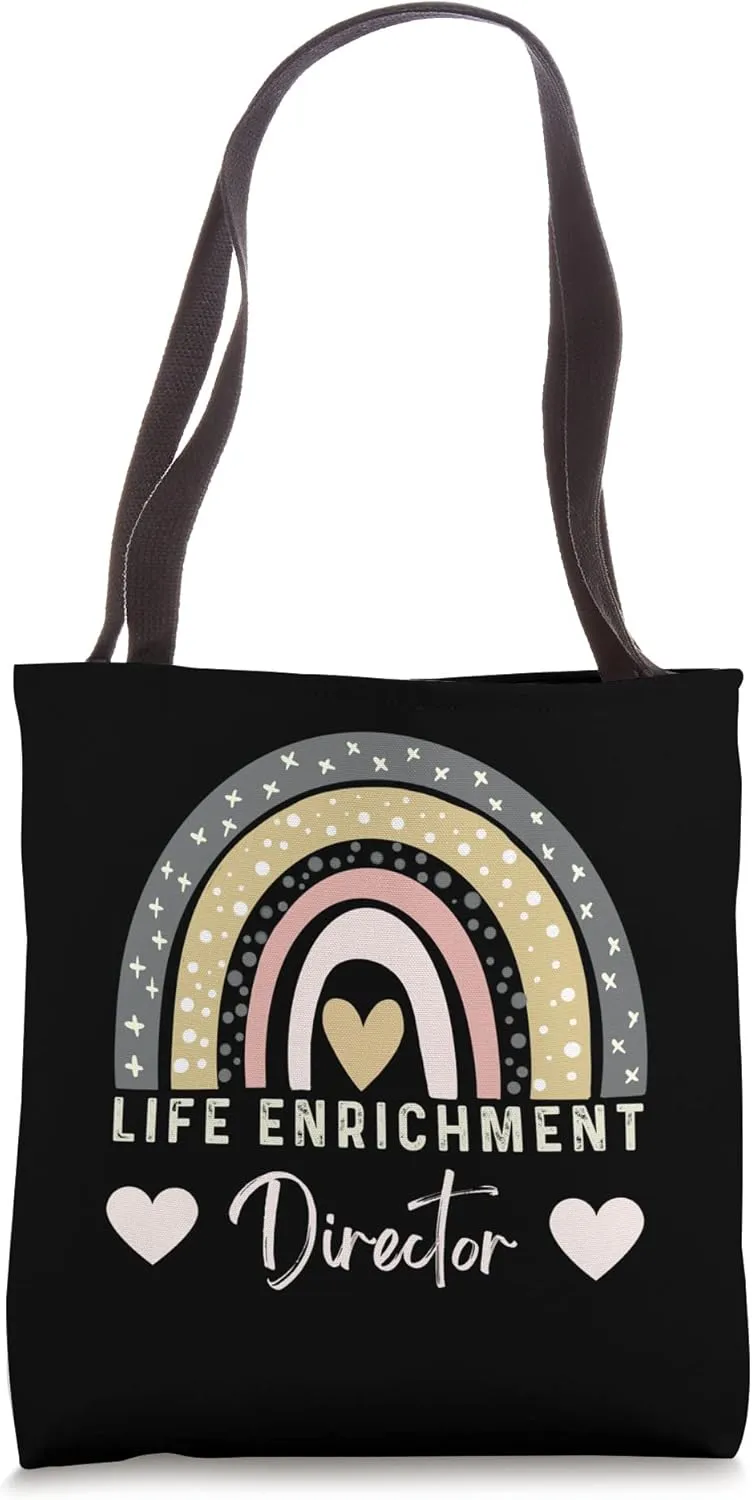 Life Enrichment Director Rainbow Activity Director Tote Bag