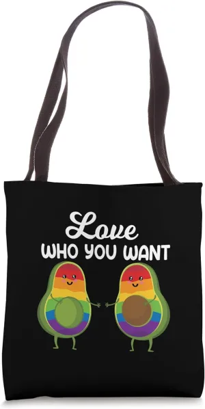 Love Who You Want Sweet Avocado Gay Pride Homo Fun Saying Tote Bag