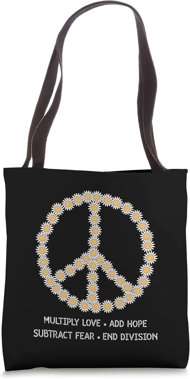 Peace Sign Daisy Multiply Love Add Hope Positive Saying Tee Tote Bag