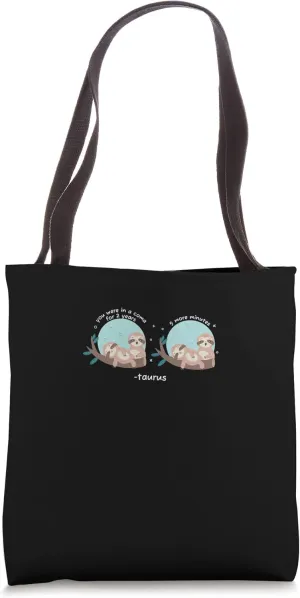 Taurus Facts Astrology Sarcastic Sloth Coma Zodiac Sign Tote Bag